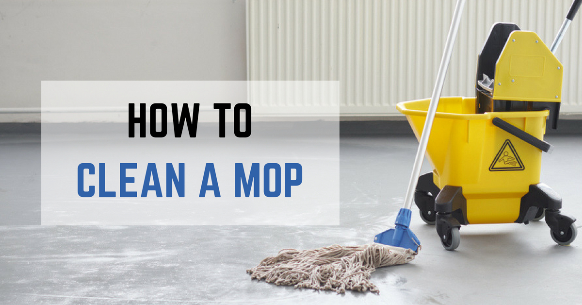 Commercial Wet Mops: How to Use a Mop & The Best Way to Clean a Mop