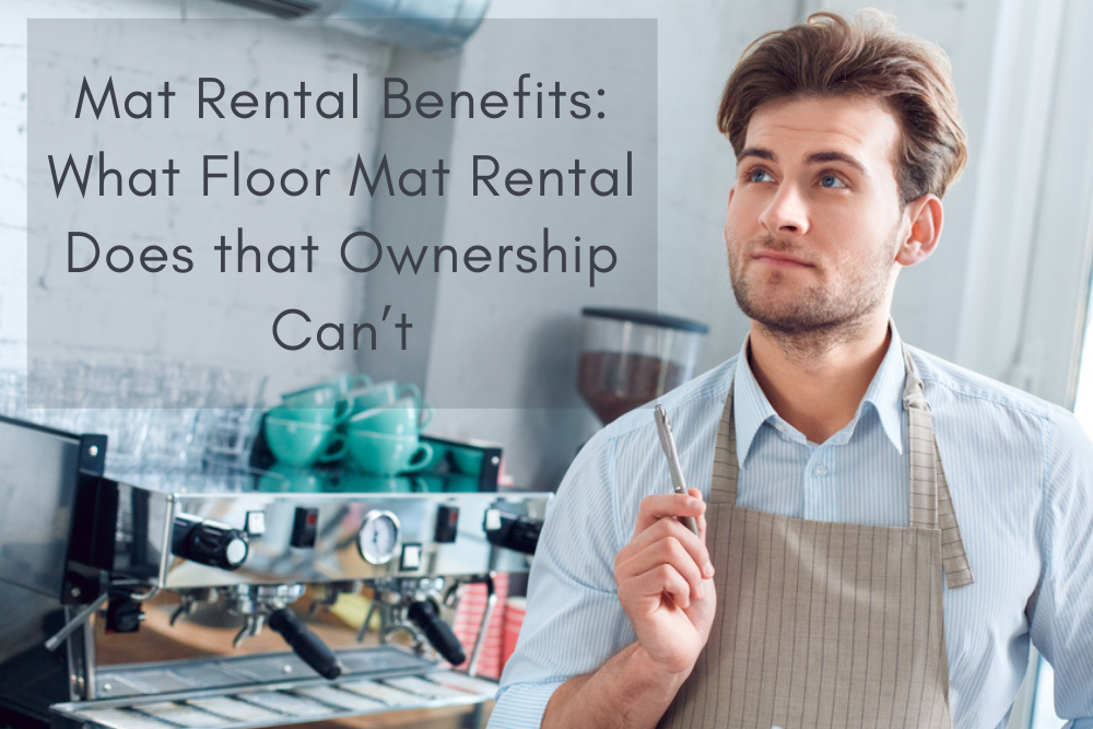 Mat Rental Benefits